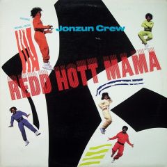 Jonzun Crew - Jonzun Crew - Redd Hott Mama - A&M