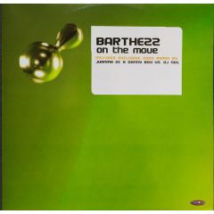 Barthezz - Barthezz - On The Move (2005 Remix) - Insolent Tracks