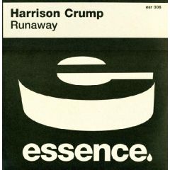 Harrison Crump - Harrison Crump - Runaway - Essence