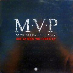 M.V.P - M.V.P - Roc Ya Body (Mic Check 1,2) - Positiva