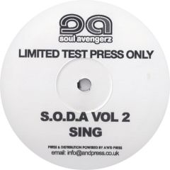 Soul Avengerz - Soul Avengerz - S.O.D.A Vol 2 - Sing - Soul Avengerz