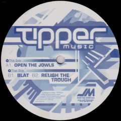 Tipper - Tipper - Open The Jowls - Tipper Music