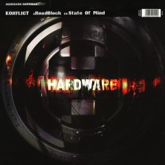 Konflict - Konflict - Roadblock / State Of Mind - Renegade Hardware