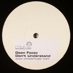Dean Facey - Dean Facey - Don't Understand - Cmws Music