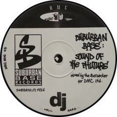 Various Artists - Various Artists - Suburban Base: Sound Of The Phuture - Suburban Base Records
