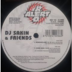 DJ Sakin & Friends - DJ Sakin & Friends - Nomansland / Dark Man - Red Alert