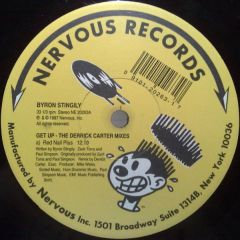 Byron Stingily  - Byron Stingily  - Get Up (Derrick Carter) - Nervous