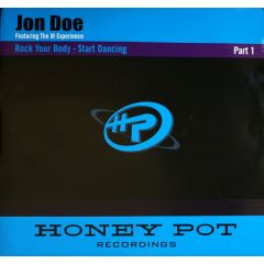 Jon Doe - Jon Doe - Experience - Rock Your Body - Honey Pot 