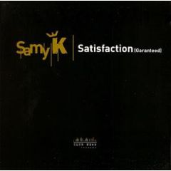 Samy K - Samy K - Satisfaction - Club News Records