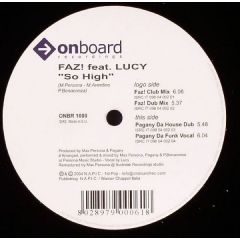 FAZ - FAZ - So High - Onboard
