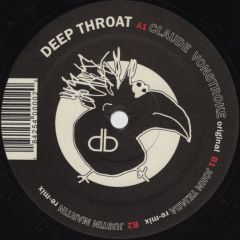Claude Vonstroke - Claude Vonstroke - Deep Throat - Dirtybird
