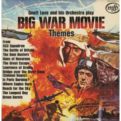 Geoff Love & His Orchestra - Geoff Love & His Orchestra - Big Big Movie Themes - MFP