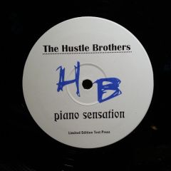 The Hustle Brothers - The Hustle Brothers - Piano Sensation - Not On Label