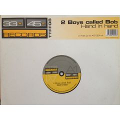 2 Boys Called Bob - 2 Boys Called Bob - Hand In Hand - 3345 Recordings