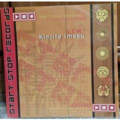 LCM - LCM - Kinjite Imasu (Remixes) - Start Stop Rec