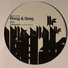 Hardsoul Presents Roog & Greg - Hardsoul Presents Roog & Greg - Uber - Toolroom