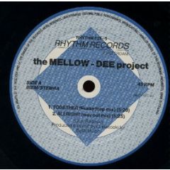 The Mellow Dee Project - The Mellow Dee Project - Together - Rhythm Records