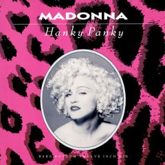 Madonna - Madonna - Hanky Panky (Bare Bottom Mix) - Sire
