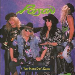 Poison - Your Mama Don't Dance (Green Vinyl) - Capitol
