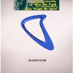 Jorge Jaramillo - Jorge Jaramillo - Ugly People Be Quiet - Subliminal