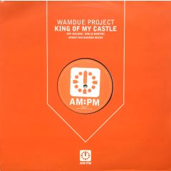 Wamdue Project - Wamdue Project - King Of My Castle - Am:Pm
