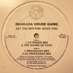 Sharada House Gang - Sharada House Gang - Let The Rhythm Move You - Media