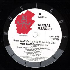 Social Illness - Social Illness - Fresh Enuff - Music Of Life