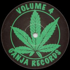 Ganja Records - Ganja Records - Mash Up Da Place (Volume 4) - Ganja Records