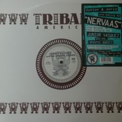 Junior Vasquez+Spastic Babies - Junior Vasquez+Spastic Babies - Nervaas - Tribal America