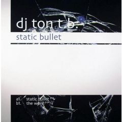 DJ Ton Tb - DJ Ton Tb - Static Bullet - Black Hole