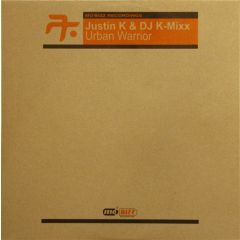 Justin K & DJ K Mixx - Justin K & DJ K Mixx - Urban Warrior - Mo'Bizz