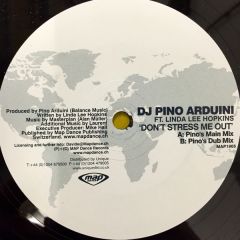 DJ Pino Arduini Feat Linda Lee Hopkins - DJ Pino Arduini Feat Linda Lee Hopkins - Don't Stress Me Out - Map Dance