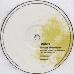 Valex - Valex - Better Unknown - Nitrox Records