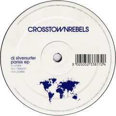 DJ Silversurfer - DJ Silversurfer - Parisis EP - Crosstown Rebels