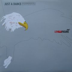 Len Faki - Len Faki - Just a Dance (The Re-Interpretation Part 2) - Figure