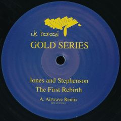 Jones & Stephenson - Jones & Stephenson - The First Rebirth - Bonzai Uk Gold Series