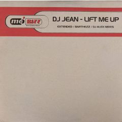DJ Jean - DJ Jean - Lift Me Up - Mo Bizz