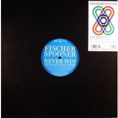 Fischerspooner - Fischerspooner - Never Win - EMI