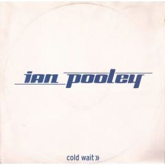 Ian Pooley - Ian Pooley - Cold Wait - V2