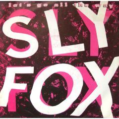 Sly Fox - Sly Fox - Let's Go All The Way - Capitol