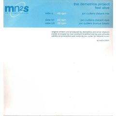 The Demetrios Project - The Demetrios Project - Feel Alive (Remixes) - Mn2S