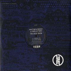 Matthew Dekay Vs Proluctors - Matthew Dekay Vs Proluctors - The Deep Show - Electronic Elements