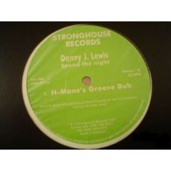 Danny J Lewis - Danny J Lewis - Spend The Night - Stronghouse