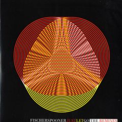 Fischerspooner - Fischerspooner - Just Let Go (Mixes) - Gigolo