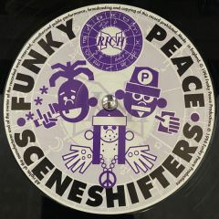 Scene Shifters - Scene Shifters - Word To The Wise - Funky Peace Productions 2000 Ltd
