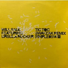 Will Saul Feat. Ursula Rucker - Will Saul Feat. Ursula Rucker - Tic Toc - Simple