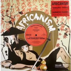 Africanism Presents Shinichi Osawa - Africanism Presents Shinichi Osawa - The Samurai Theme - Yellow