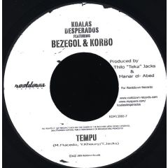 Koalas Desperados Featuring Bezegol & Korbo - Koalas Desperados Featuring Bezegol & Korbo - Tempu - Rootdown Records