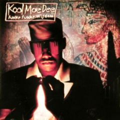 Kool Moe Dee - Kool Moe Dee - Funke Funke Wisdom - Jive