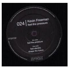 Kevin Freeman - Kevin Freeman - Feel The Pressure - Artform